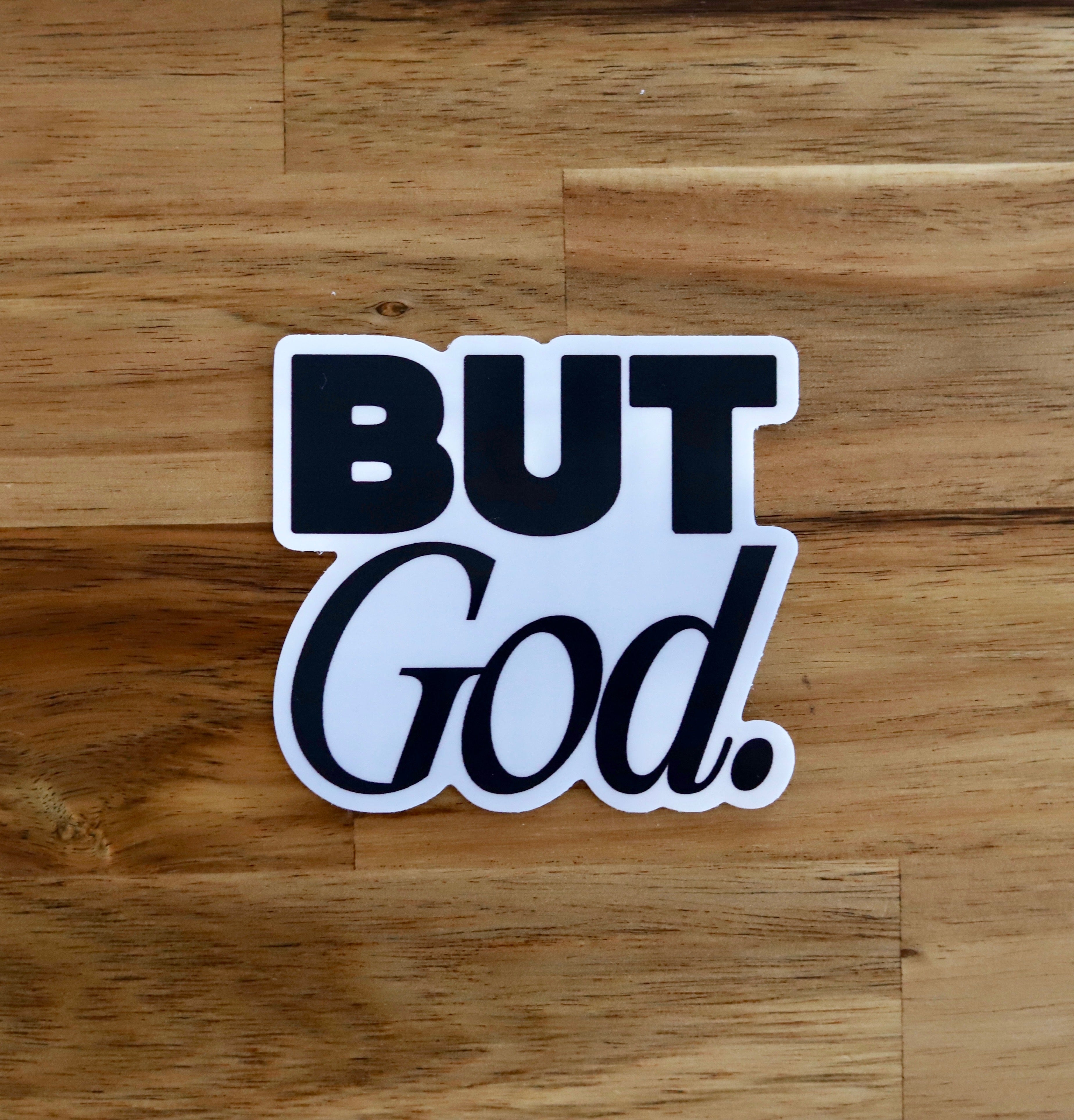 But God Sticker